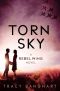 [Rebel Wing 03] • Torn Sky